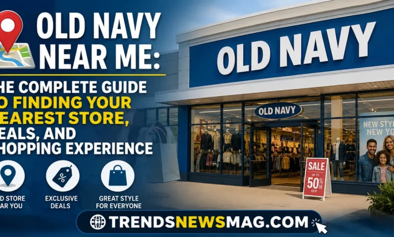 Old Navy Near Me