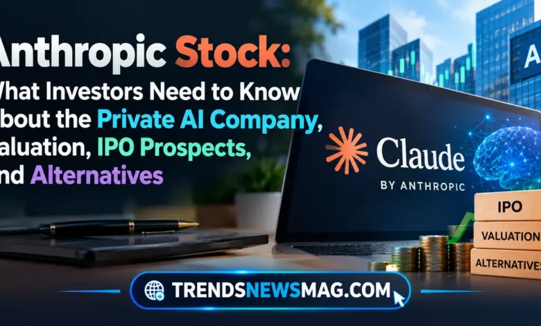 Anthropic Stock