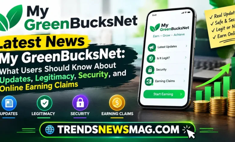 Latest News My GreenBucksNet