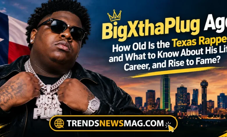 BigXthaPlug Age