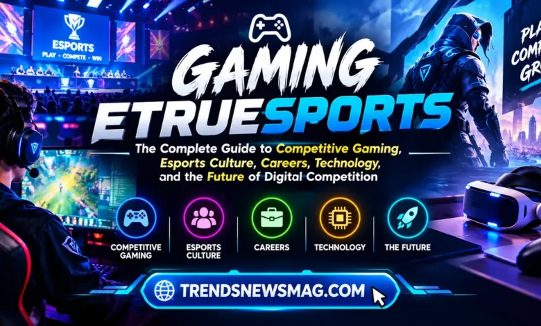 Gaming Etruesports