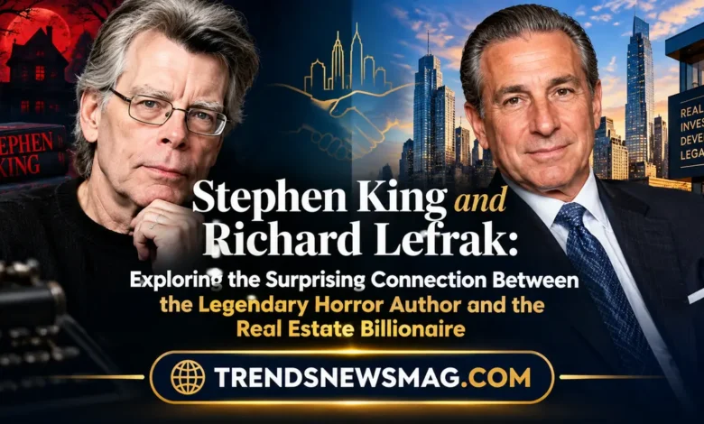 Stephen King and Richard Lefrak